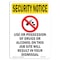 Signmission OSHA Security Sign, 5" Height, Use Or Possession Of, Portrait, SN-D-35-V-11787 OS-SN-D-35-V-11787 - alternate 1